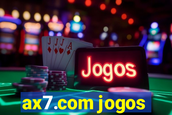 ax7.com jogos